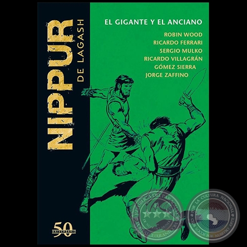 NIPPUR DE LAGASH N° 23 - EL GIGANTE Y EL ANCIANO - Guion: ROBIN WOOD - Año 2019 